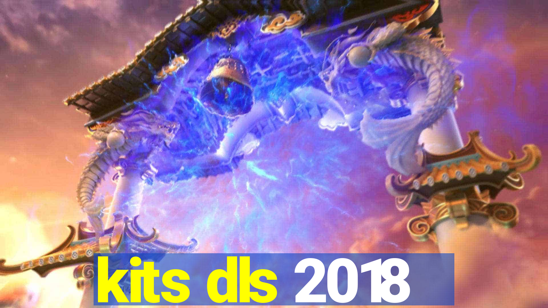 kits dls 2018